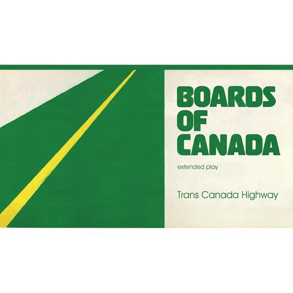 Boards Of Canada Trans Canada Highway Records & LPs New