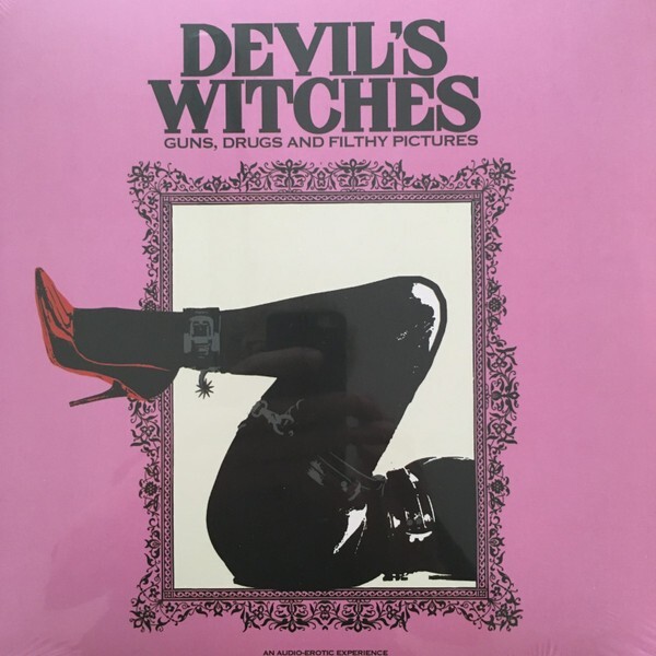 DEVILS WITCHES – GUNS DRUGS AND FILTHY PICTURES VINYL RECORD doom stoner metal