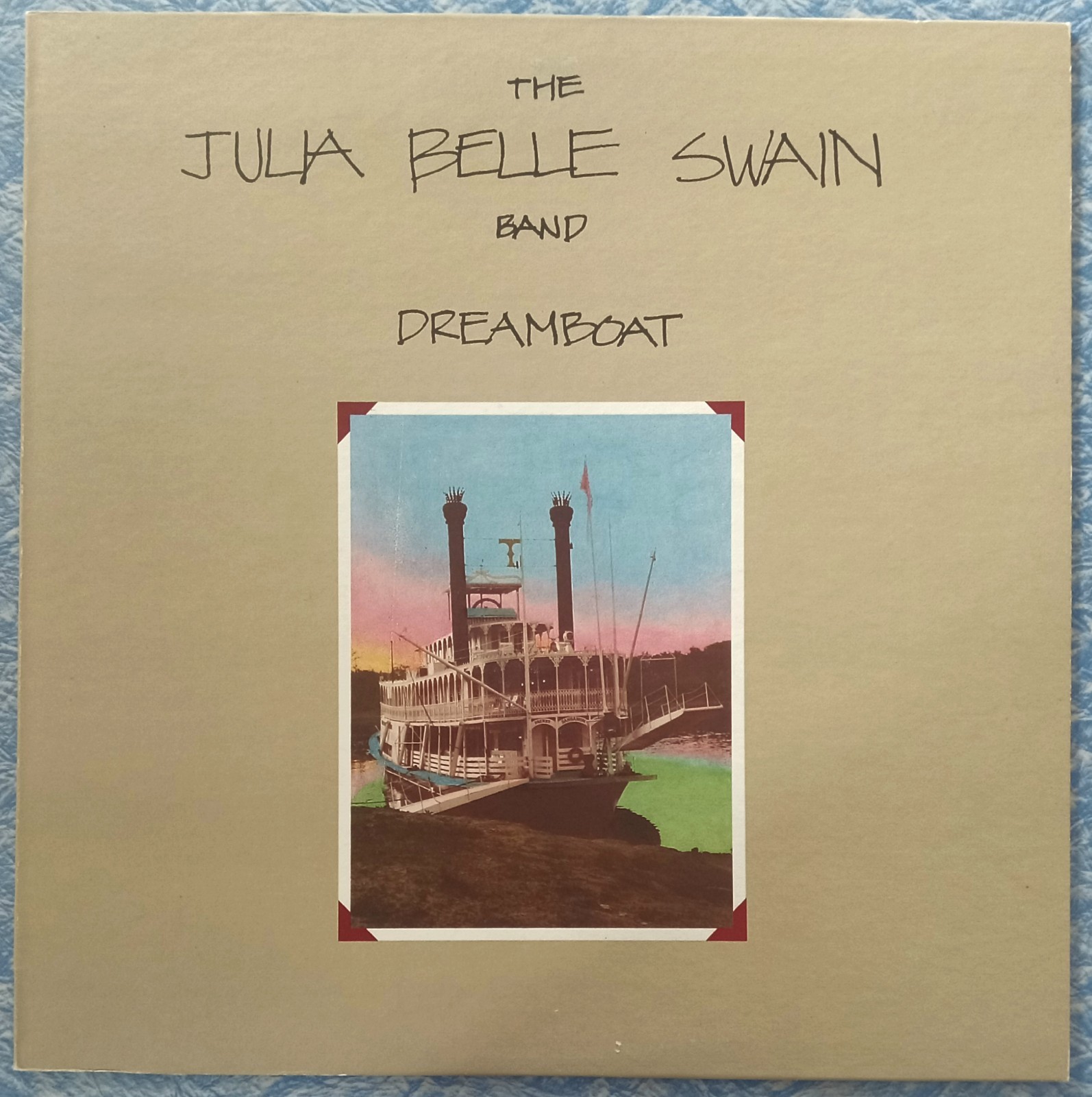 IL BLUEGRASS LP The Julia Belle Swain Band “Dreamboat” LP John Hartford Illinois
