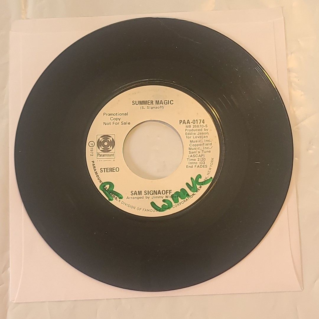 Sam Signaoff ~ Too Many Mondays/ Summer Magic ~ Paramount Promo 45 RPM Record