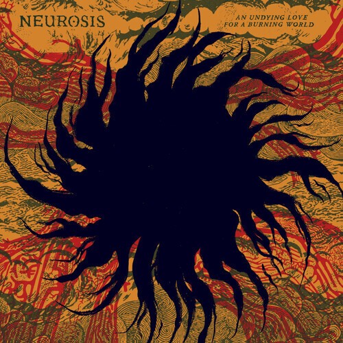 Neurosis – An Undying Love For A Burning World – Yellow/Red [New Vinyl LP] Color