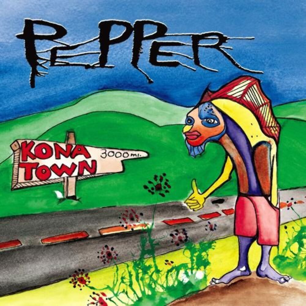 Pepper – Kona Town [Blue Vinyl] NEW Vinyl