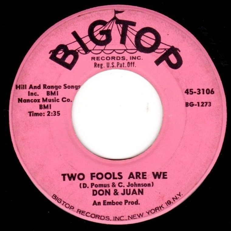 Don & Juan – Two Fools Are We / Pop Luck: 1962 Doo Wop 45; VG++