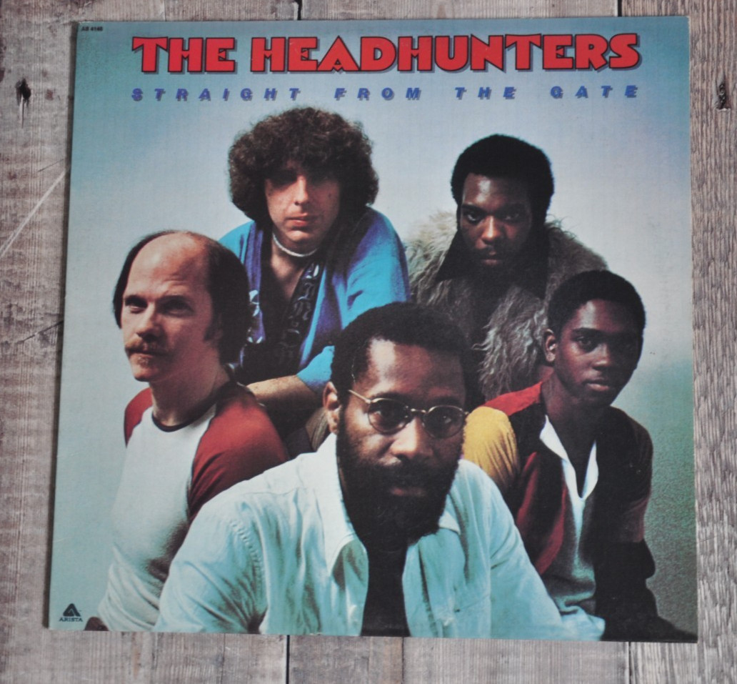 Headhunters – Straight From The Gate LP- Rare Vinyl -Arista Records