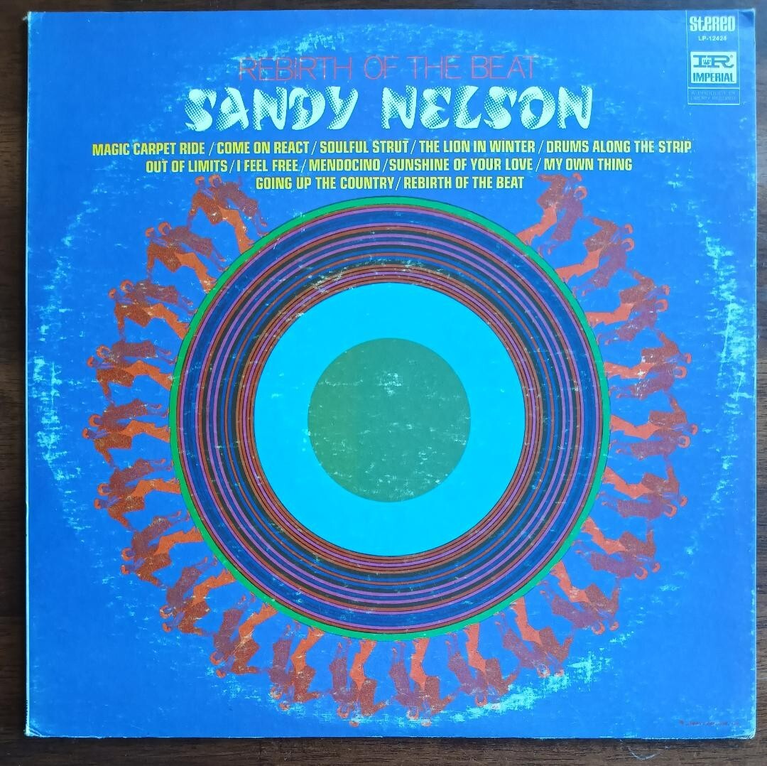 Sandy Nelson Rebirth Of The Beat Vinyl LP Record Album Big Beat Of Sandy’s Drums