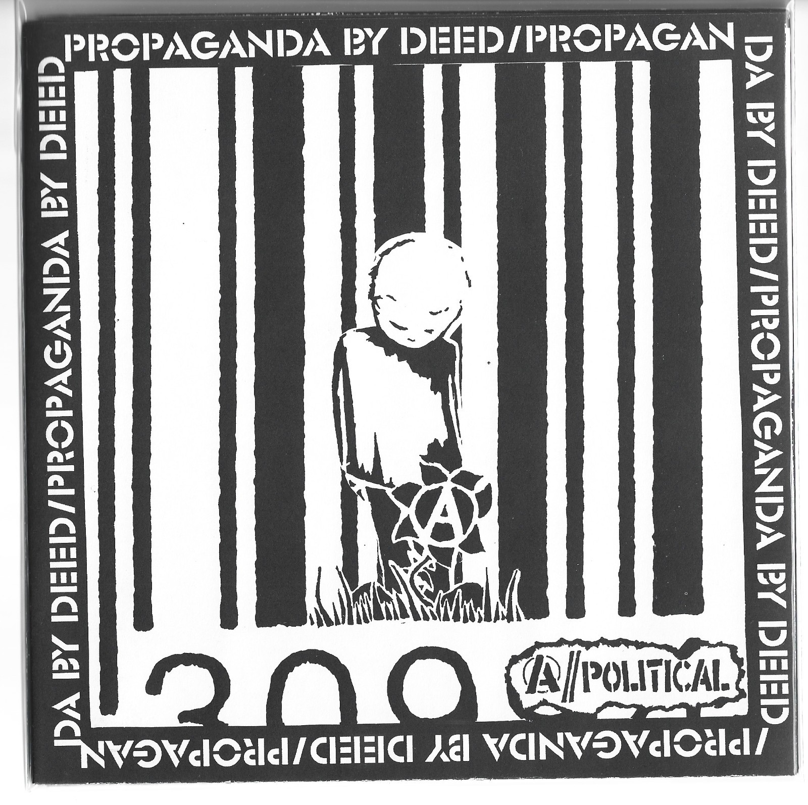 A Political – Propaganda By Deed 7″ Punk Hardcore Anarcho Crass