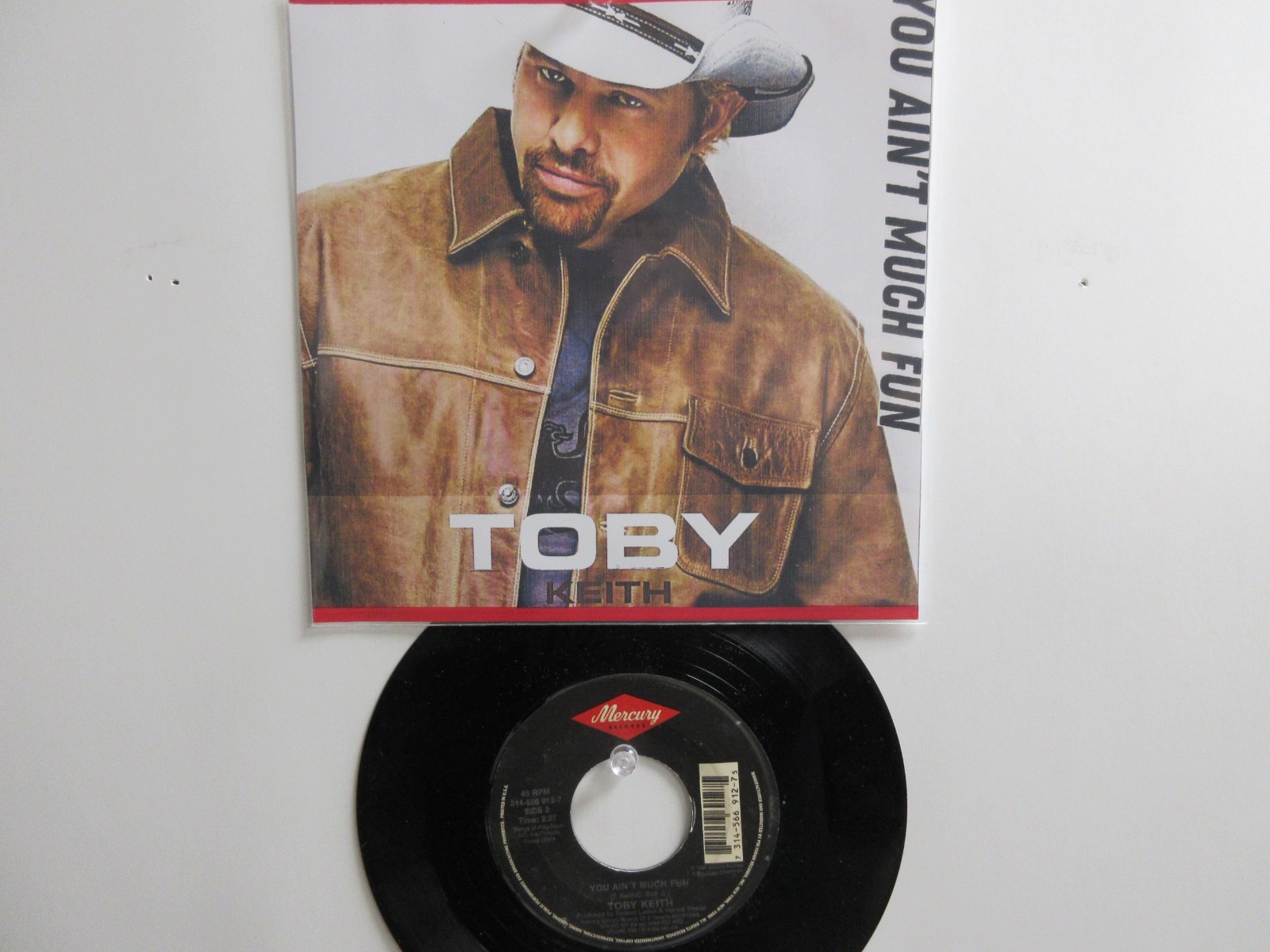💥 ‘ TOBY KEITH ‘ HIT 45 + PICTURE [ YOU AIN’T MUCH FUN ] 1999 ! 💥