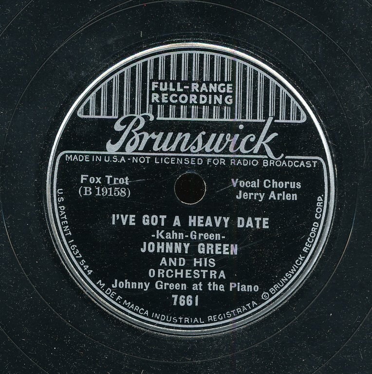 78tk-dance-BRUNSWICK 7661-Johnny Green-(I’ve got a heavy date/I’m Pixilated over