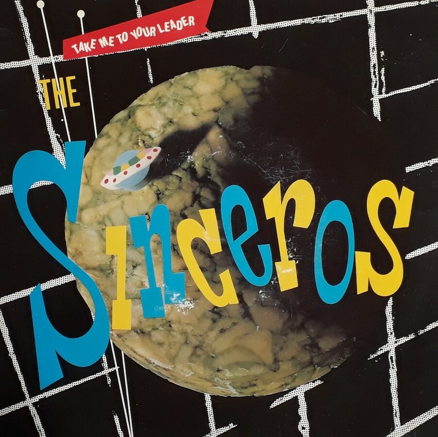 The Sinceros-Take Me To Your Leader/Quick Quick Slow 7″ Single.Epic S EPC 7367.