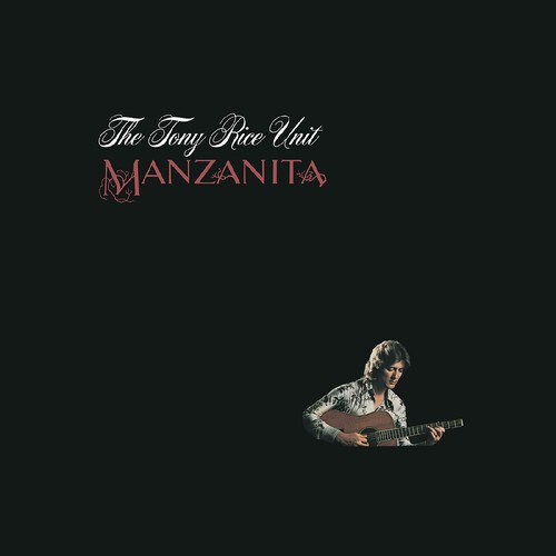 The Tony Rice Unit – Manzanita (ROOT BEER VINYL) [Used Very Good Vinyl LP] Brown