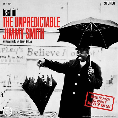 Jimmy Smith – Bashin’ – The Unpredictable Jimmy Smith (Verve Acoustic Sounds Ser