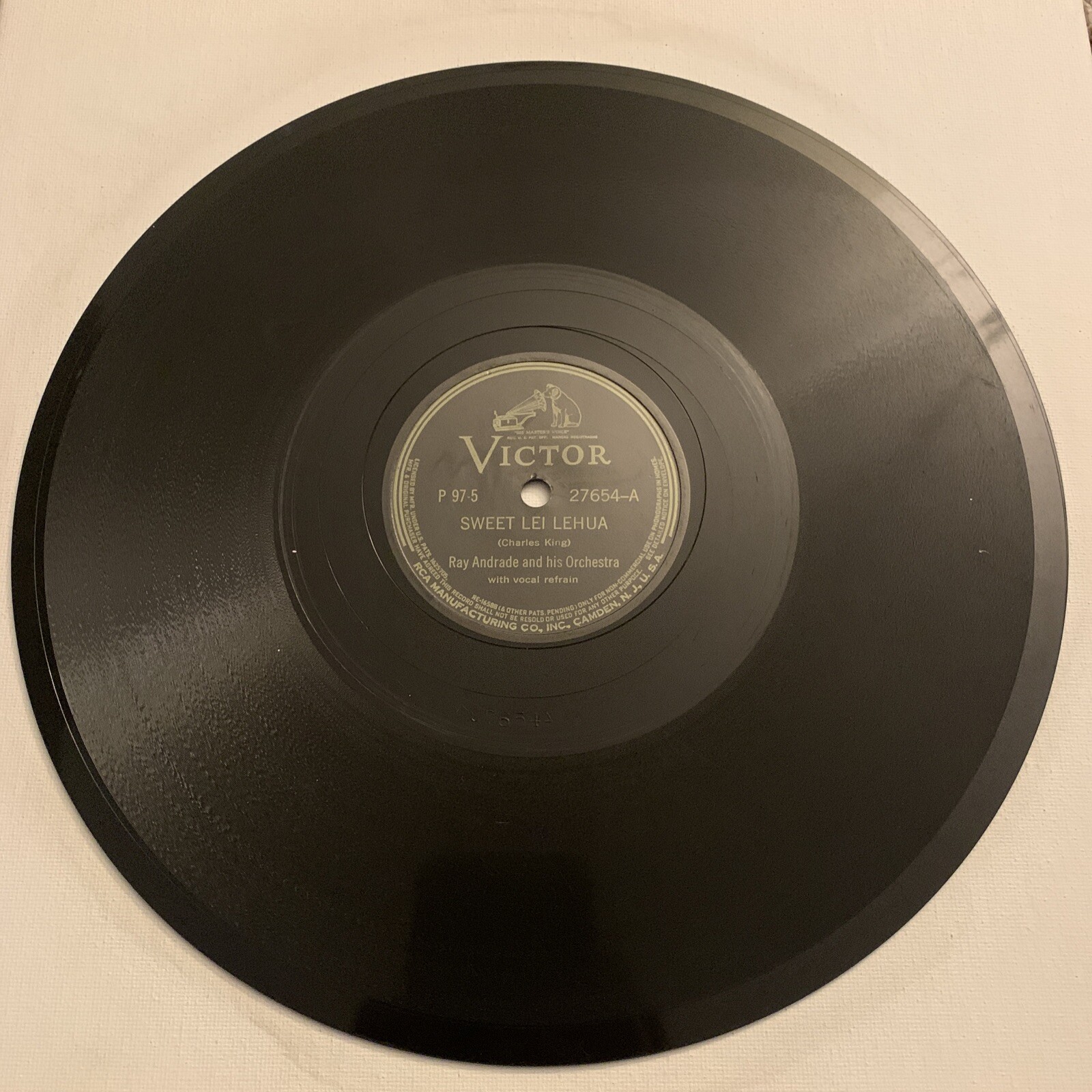 Ray Andrade And His Orchestra 78RPM Victor 27654 Sweet Lei Lehua / Pua Kaleponi