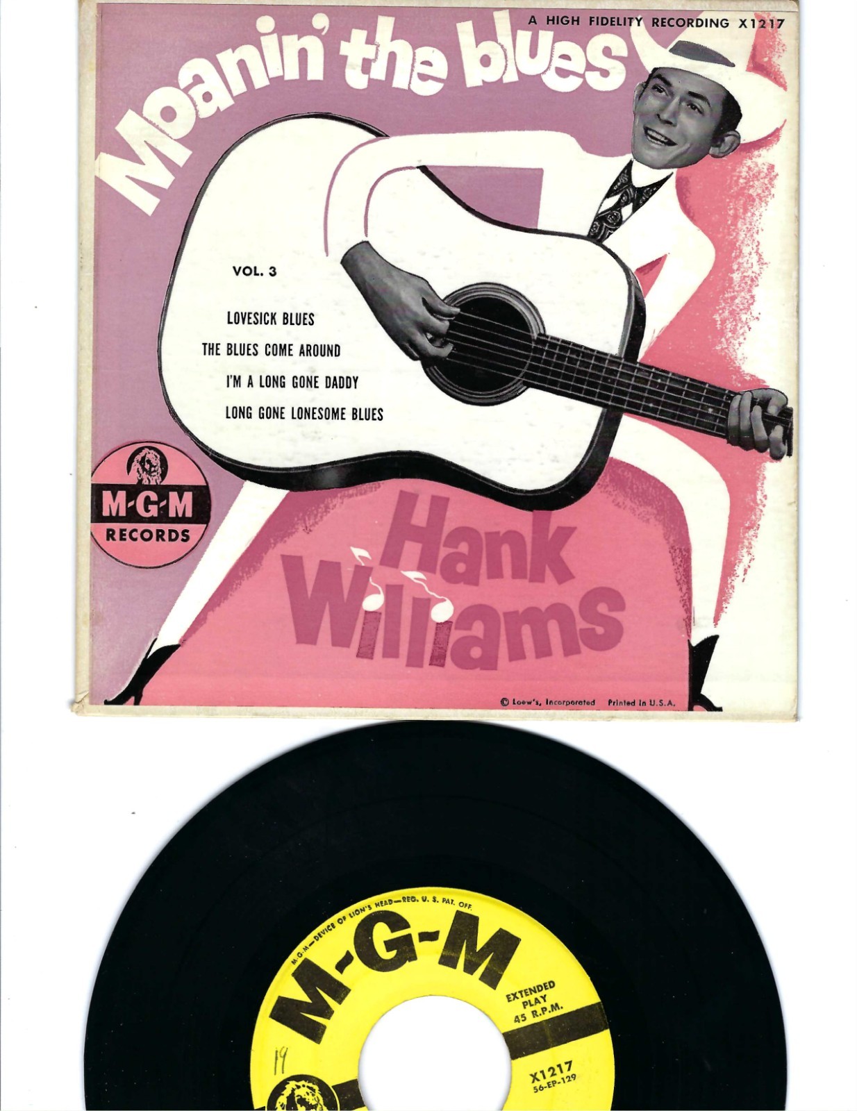 4 SONG EP- HANK WILLIAMS- “MOANIN’ THE BLUES” VOL. 3″- MGM X-1217