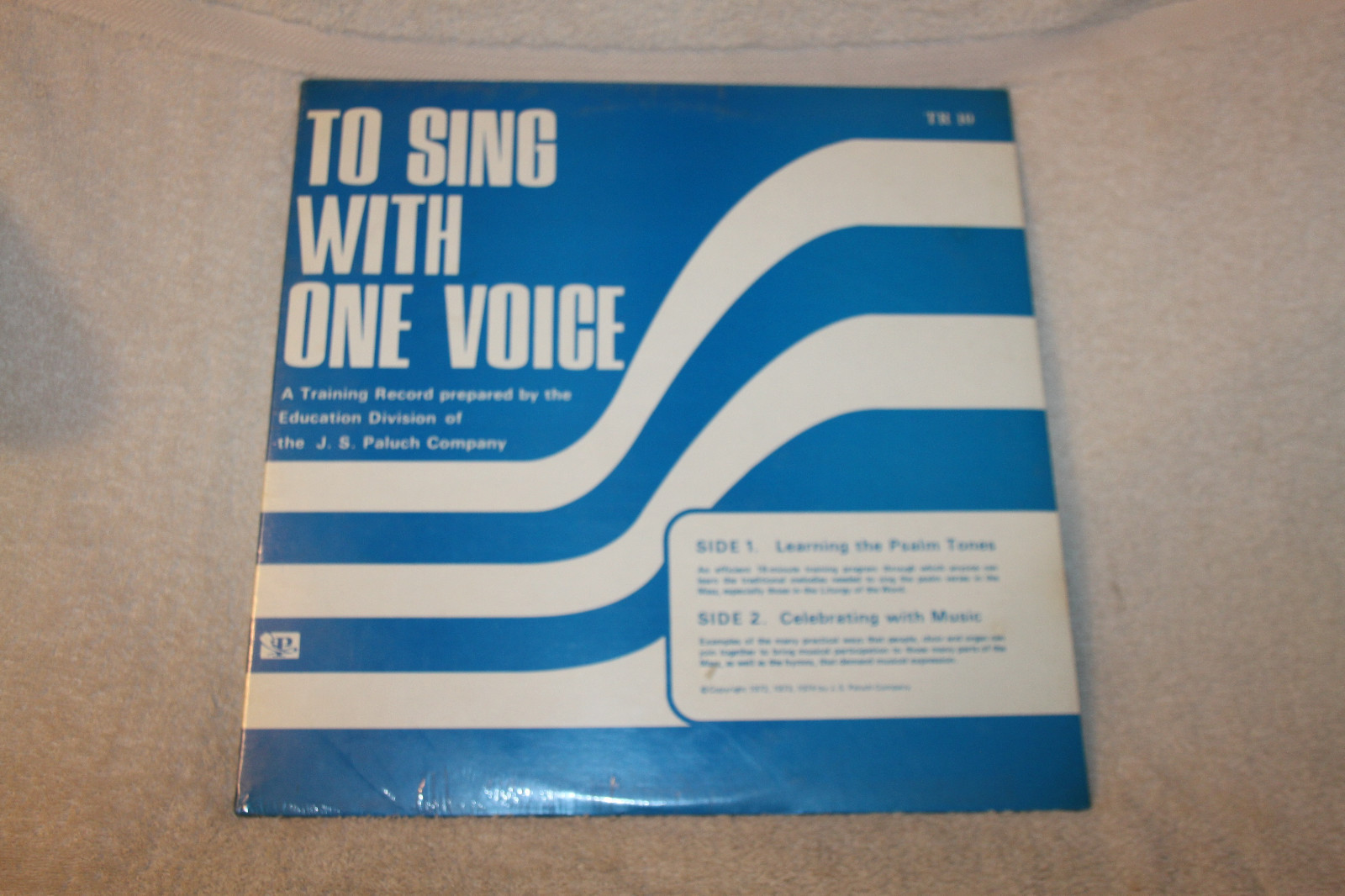 To Sing with one Voice, Training Record, LP TR10 Paluch Company SEALED