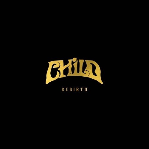 The Child – Rebirth (Limited Edition Vinyl LP) [PRE-ORDER]