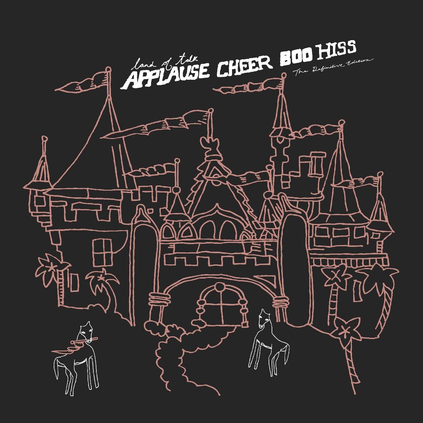 Land of Talk Applause Cheer Boo Hiss: The Definitive Edition PINK AND GREEN