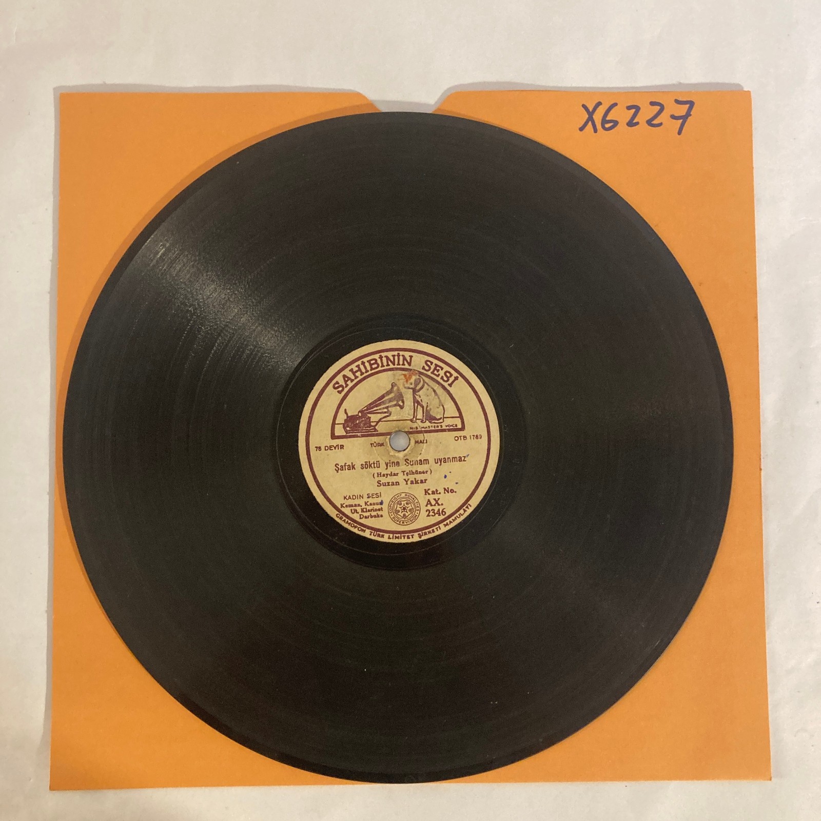 TURKISH ~ FOLK POP ~ SUZAN YAKAR ~ HEAR ~ 78 RPM ~ X 6227
