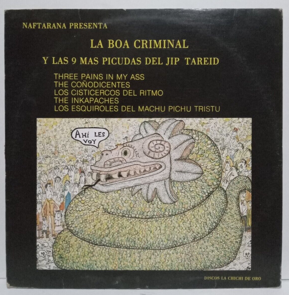NAFTARANA LA BOA CRIMINAL Y LAS 9 MAS PICUDAS DEL JIP TAREID MEXICAN ROCK LP