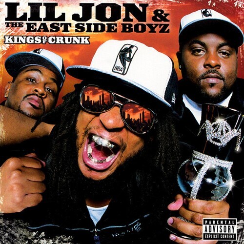 Kings of Crunk by Lil Jon & Eastside Boyz (Record, 2022)