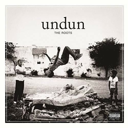 Undun by Roots (Record, 2018)