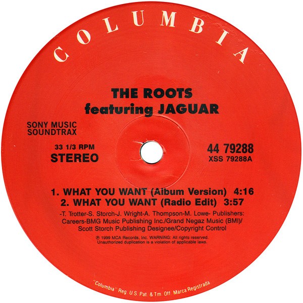The Roots Featuring Jaguar Wright – What You Want (12″) (Fair (F)) – 3850718908