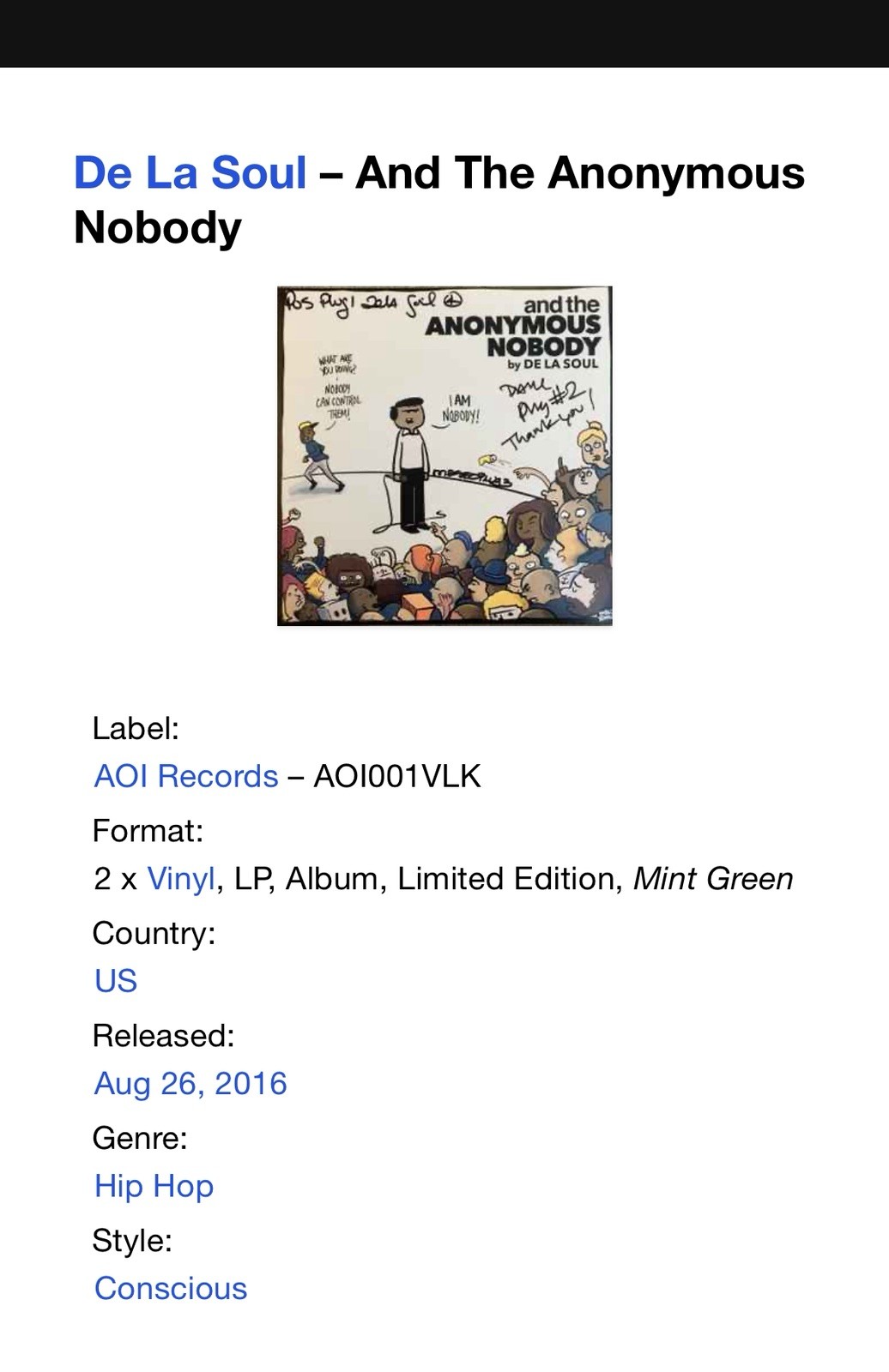 De La Soul – And The Anonymous Nobody Kickstarter Mint Green Autographed RARE