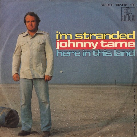 Johnny Tame – I’m Stranded (7″, Single) (Very Good Plus (VG+))