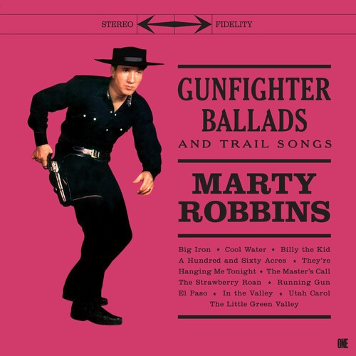 Marty Robbins – Gunfighter Ballads & Trail Songs – Limited 180-Gram Vinyl with B