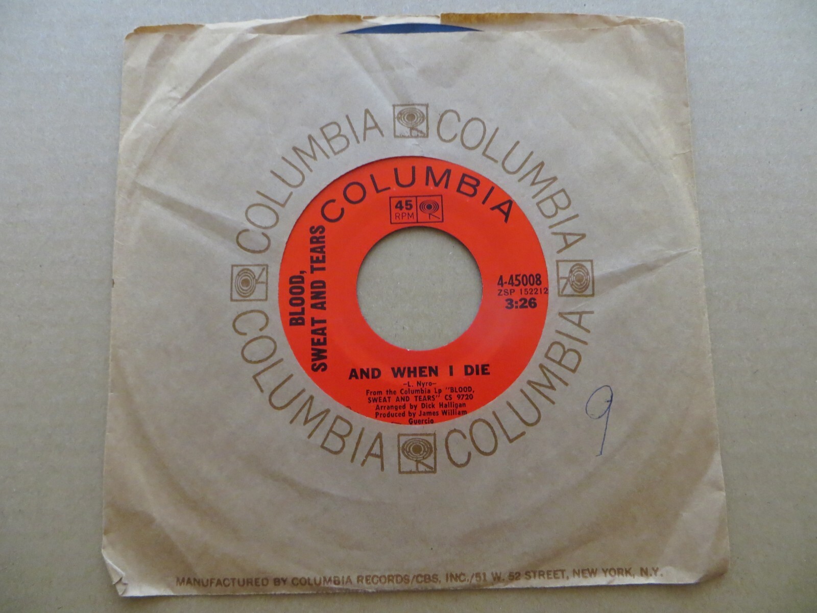 Blood, Sweat & Tears – And When I Die – 1969 – Columbia 4-45008 7″ Single VG+