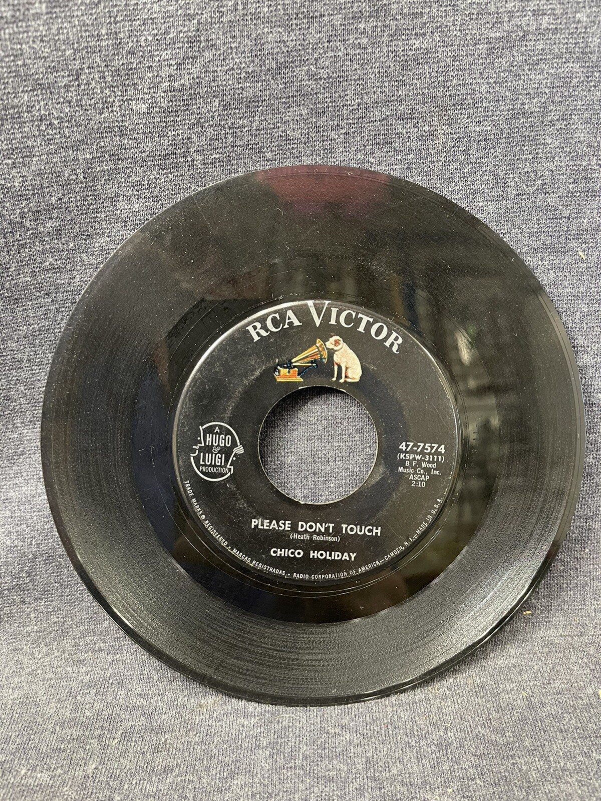 CHICO HOLIDAY PLEASE DON’T TOUCH / LONESOME STRANGER ON RCA ORIGINAL 45