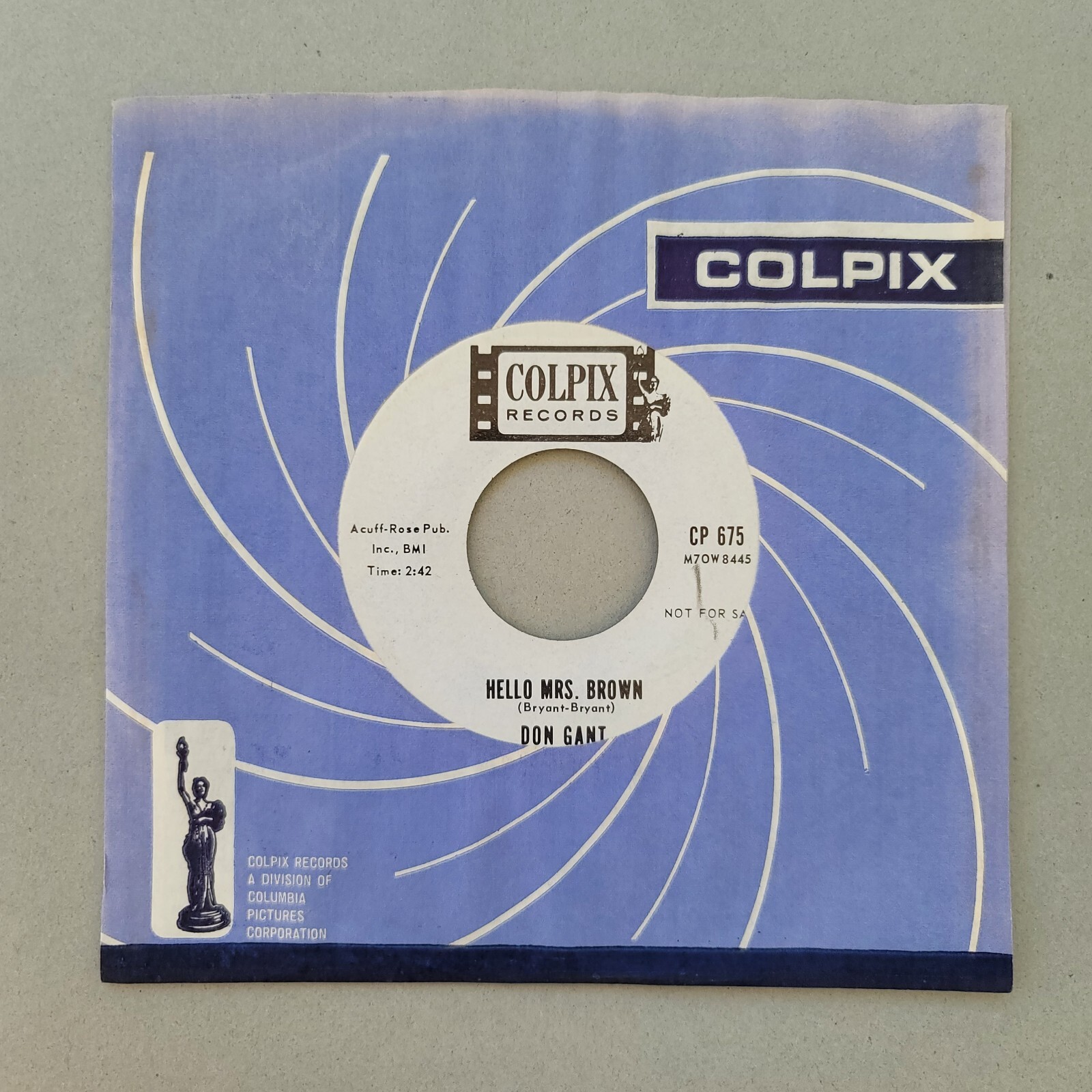 Colpix Records – Don Gant – Only On Weekends / Hello Mrs. Brown – 45RPM