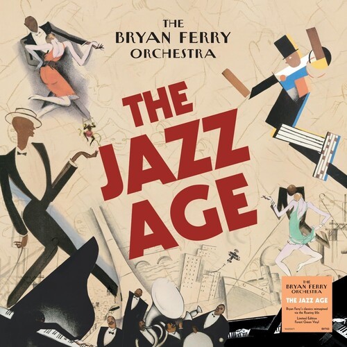 Bryan Ferry – The Jazz Age [New Vinyl LP] Colored Vinyl, Green, Ltd Ed