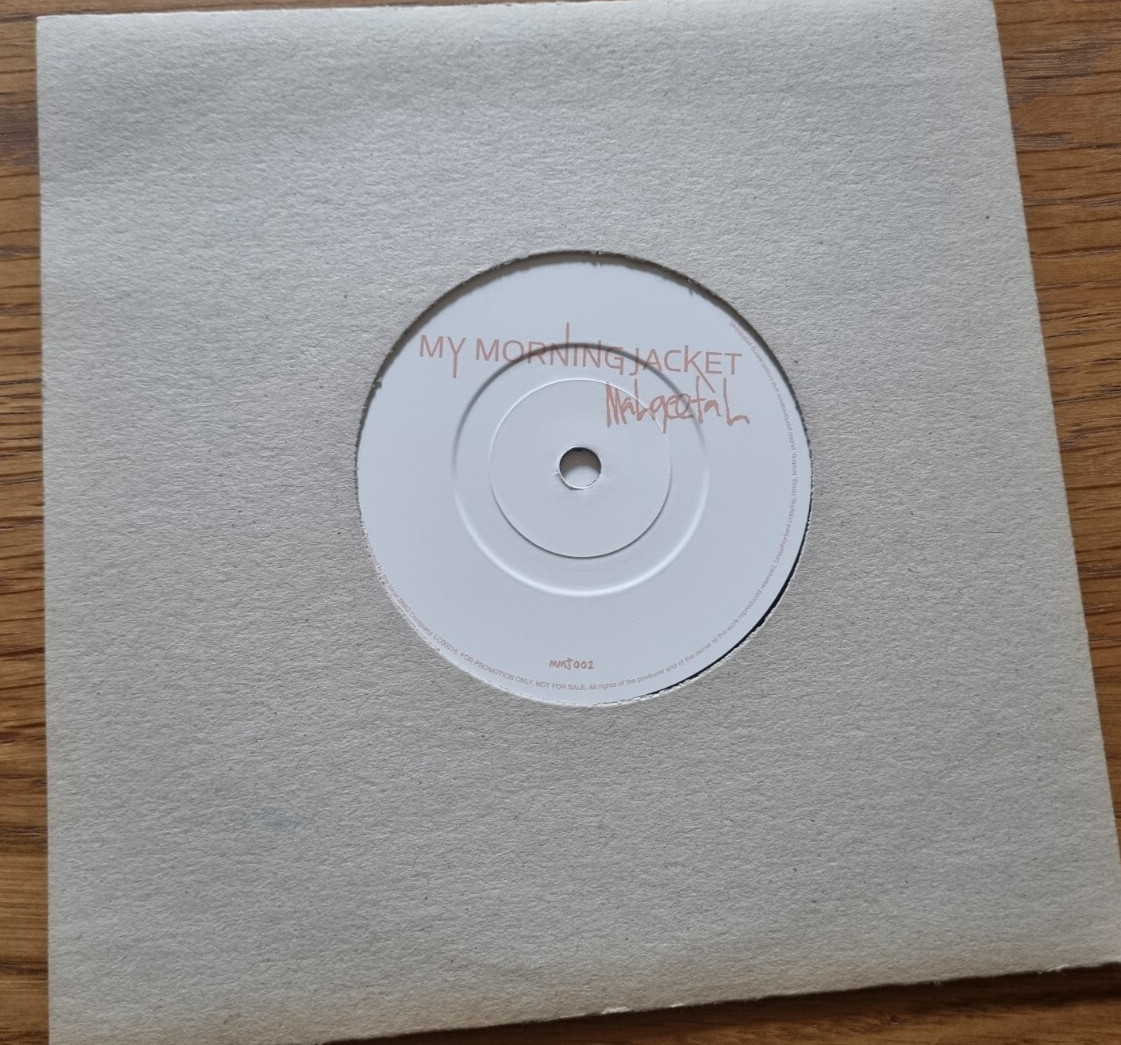 My Morning Jacket – Mahgeetah 7″ ATO Records – MMJ002 7” Vinyl PROMO