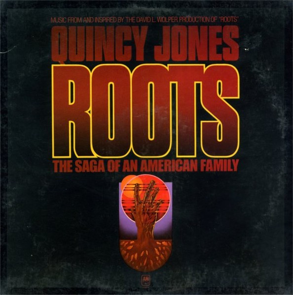 Quincy Jones – Roots (The Saga Of An American Family) (LP, Album, Mon) (Mint (M)