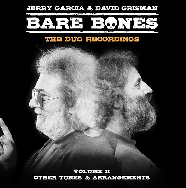 Jerry Garcia & David Gris Bare Bones Volume II: Other Tunes & Arrangeme (Vinyl)