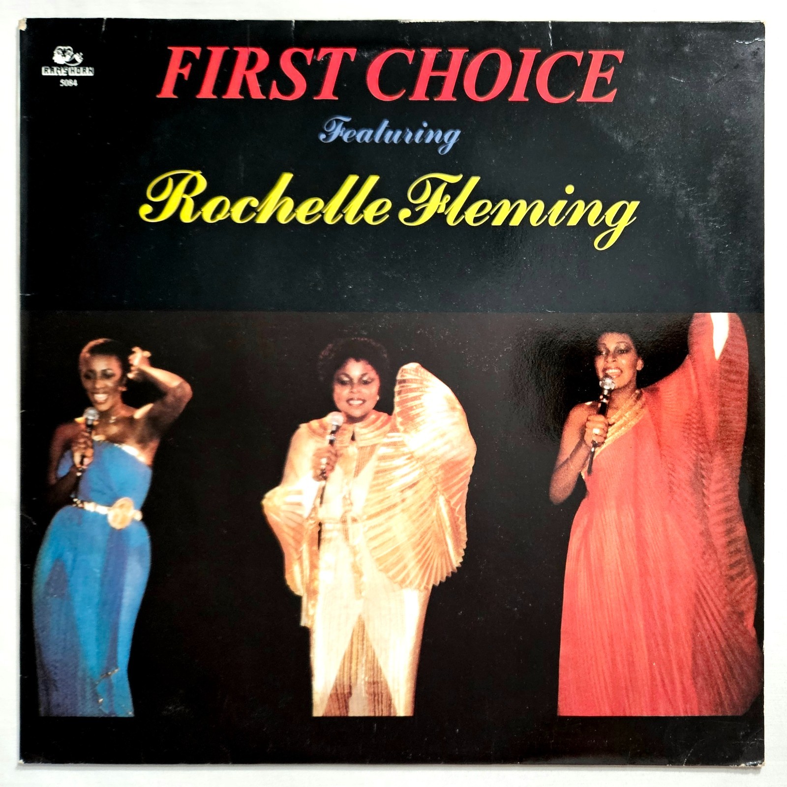 DISCO / HI-NRG – FIRST CHOICE FEATURING ROCHELLE FLEMING – ORIGINAL IMPORT LP