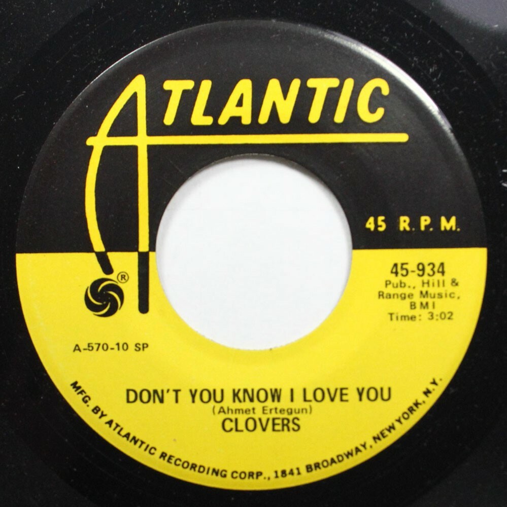 Doo-Wop 45 Clovers – Don’T You Know I Love You / Skylark On Atlantic Records