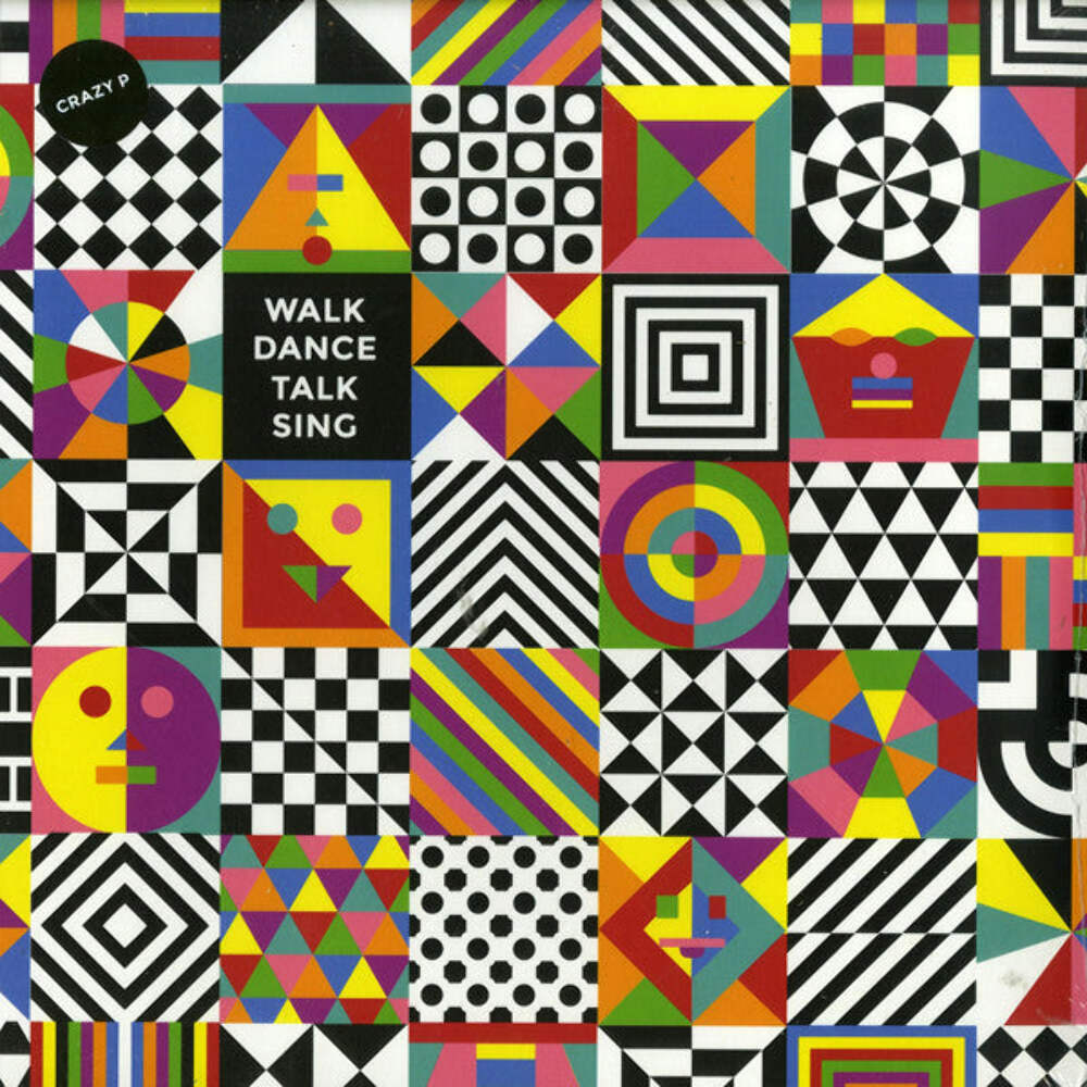 Crazy P – Walk Dance Talk Sing (2xLP)