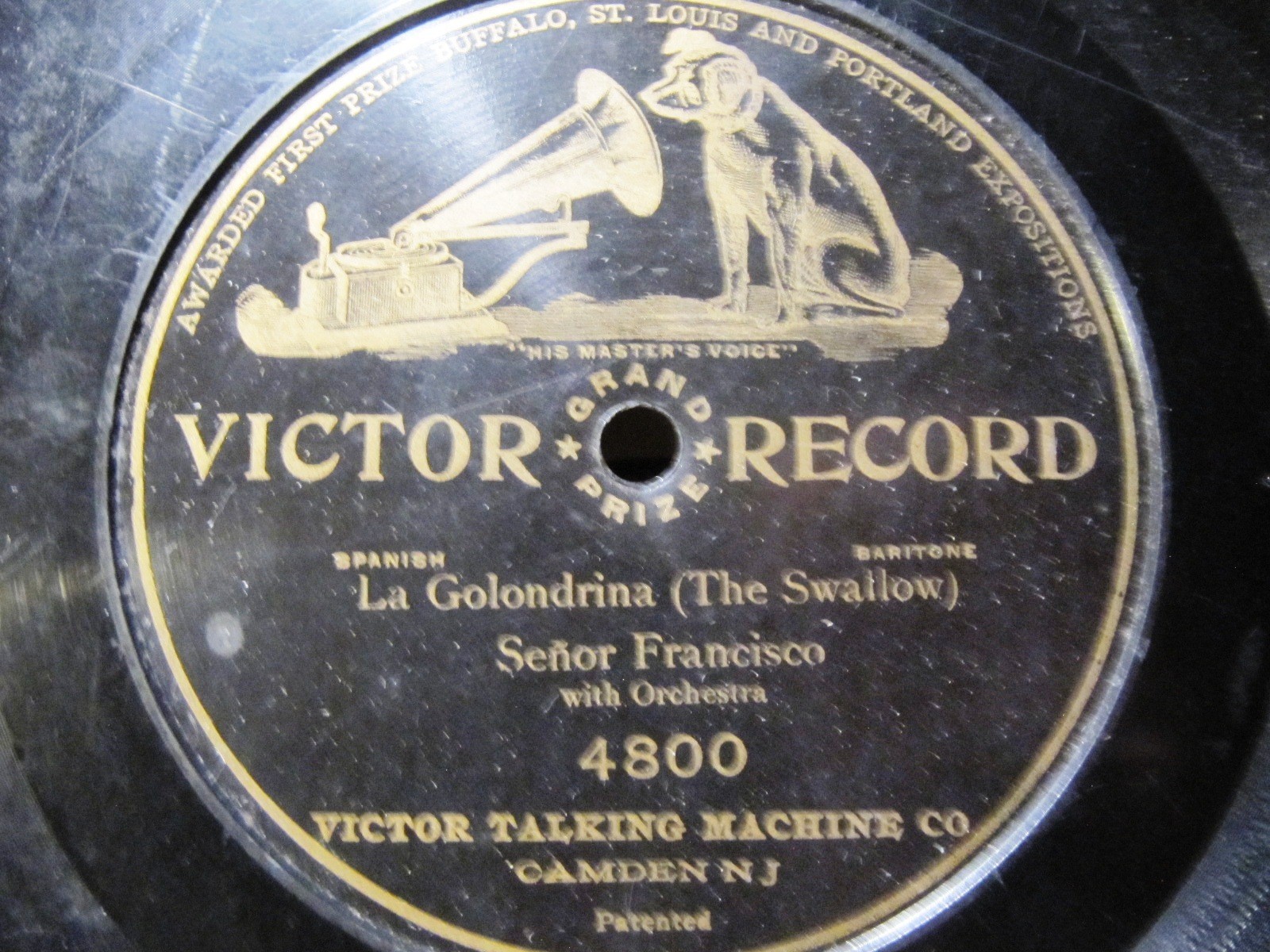 Mexican Folk Song 1904 CARLOS FRANCISCO La Golondrina VICTOR Grand Prize 4800