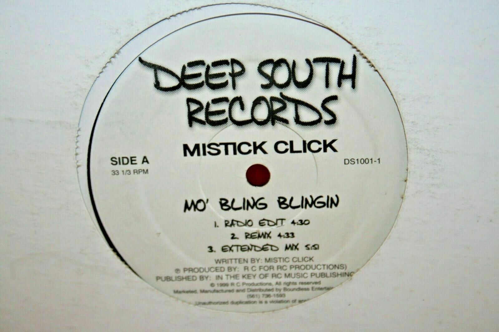 RARE DIRTY SOUTH RAP 12″ MISTICK CLICK Mo Bling Blingin DEEP SOUTH 1001 Hip Hop