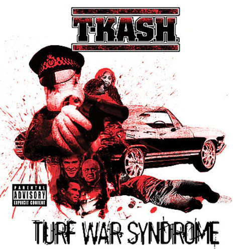 T-K.A.S.H. – Turf War Syndrome [LP] Vinyl Record