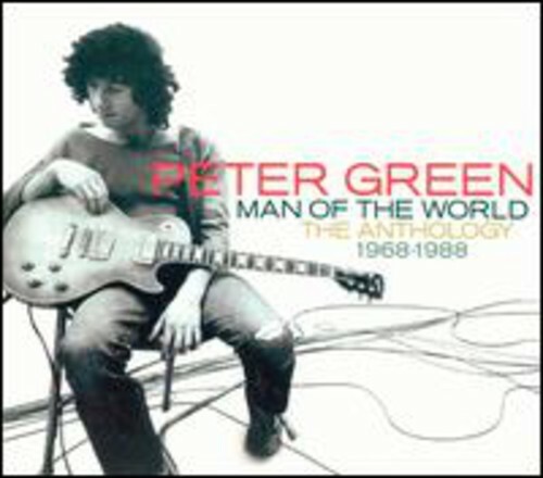 Man of the World-The Anthology 1968-83 by Green, Peter (Record, 2004)