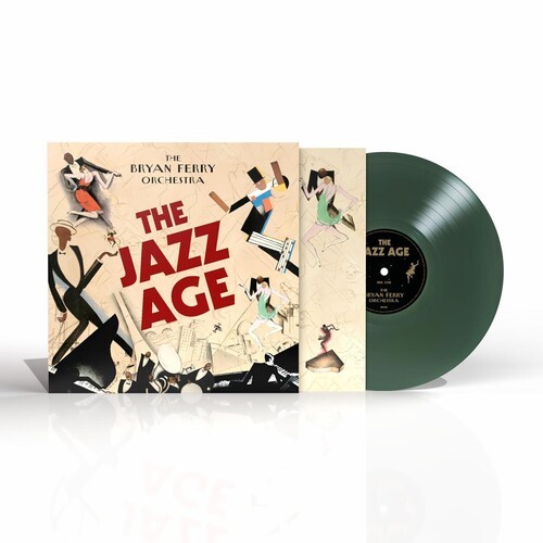 Bryan Ferry – The Jazz Age [New Vinyl LP] Colored Vinyl, Green, Ltd Ed