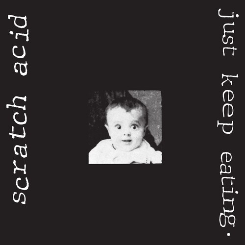 Scratch Acid – Just Keep Eating [Used Very Good Vinyl LP] Explicit, Rmst