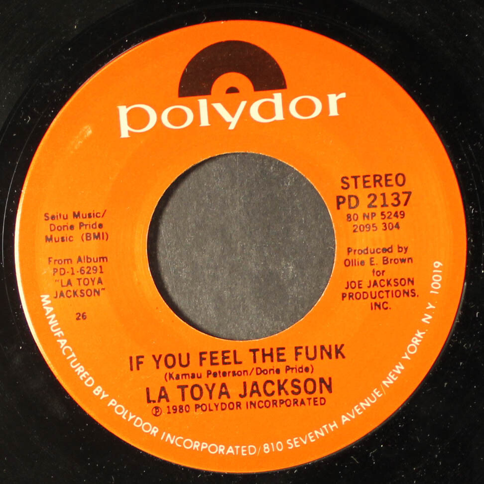 LA TOYA JACKSON: if you feel the funk / lovely is she POLYDOR 7″ Single 45 RPM