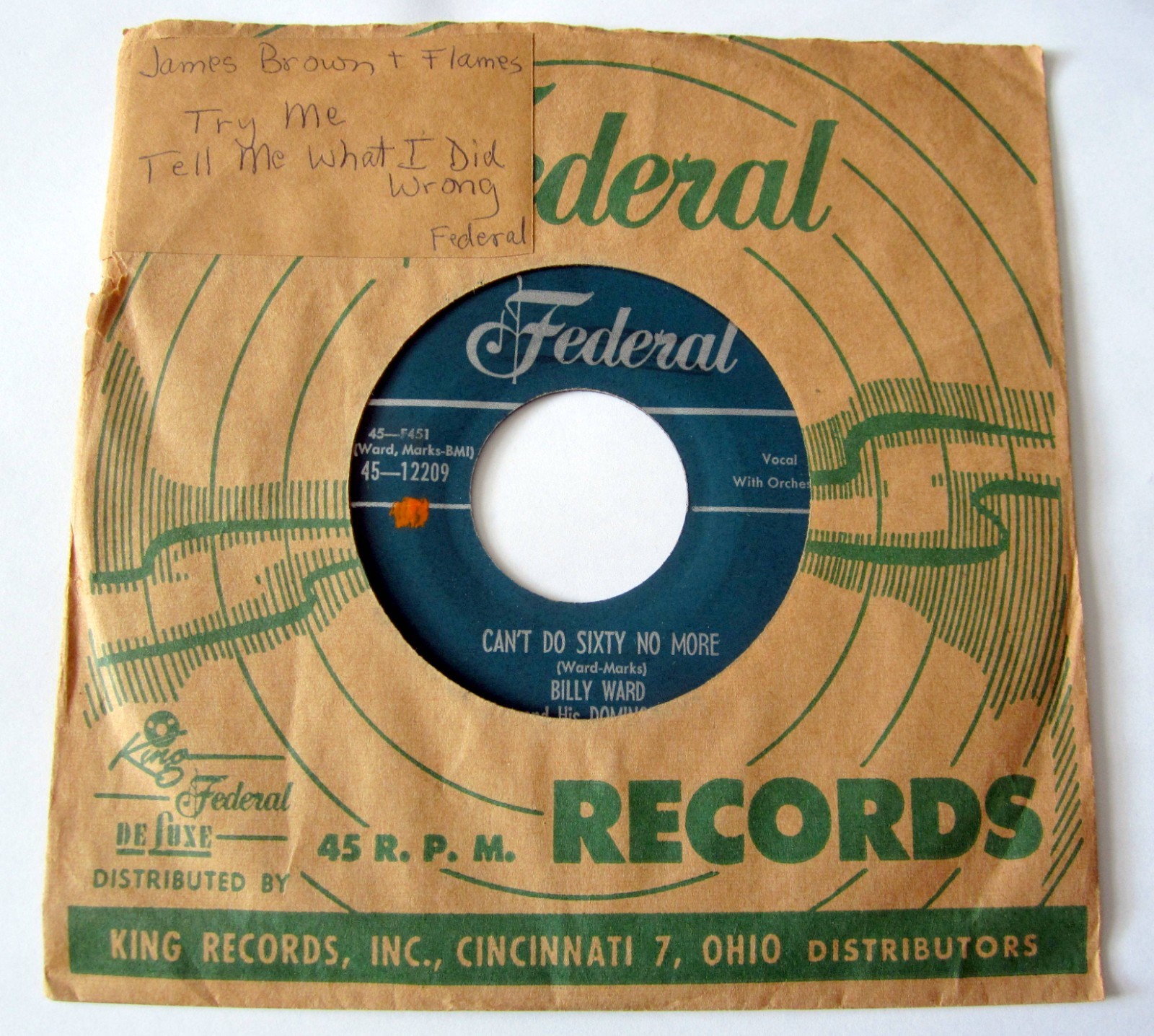Billy Ward 45 Can’t Do Sixty No More FEDERAL doowop Near-MINT Jn 92