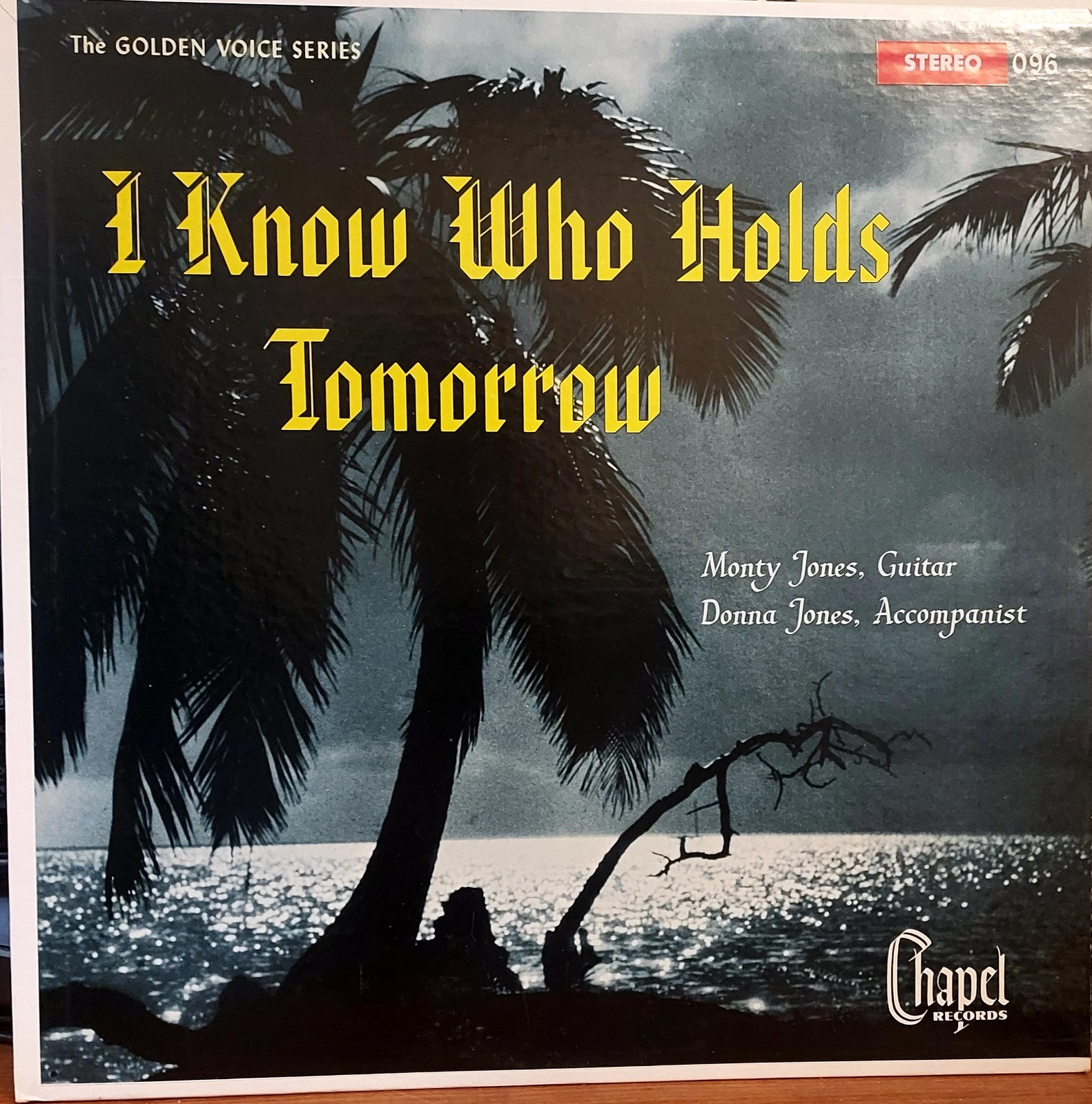 Monty Jones, Guitar Donna Jones, Accompanist LP ALBUM Chapel Records