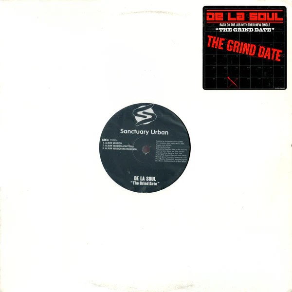 De La Soul – The Grind Date