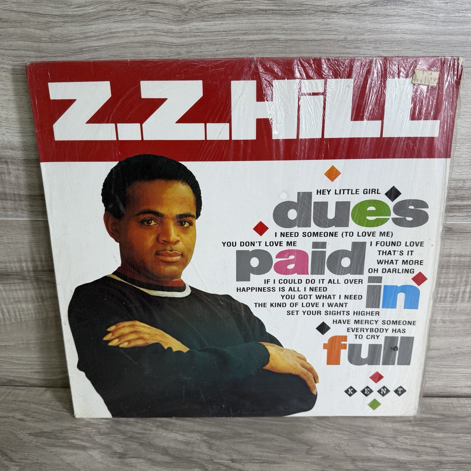 Z.Z. Hill Dues Paid In Full Kent Records KENT Vinyl