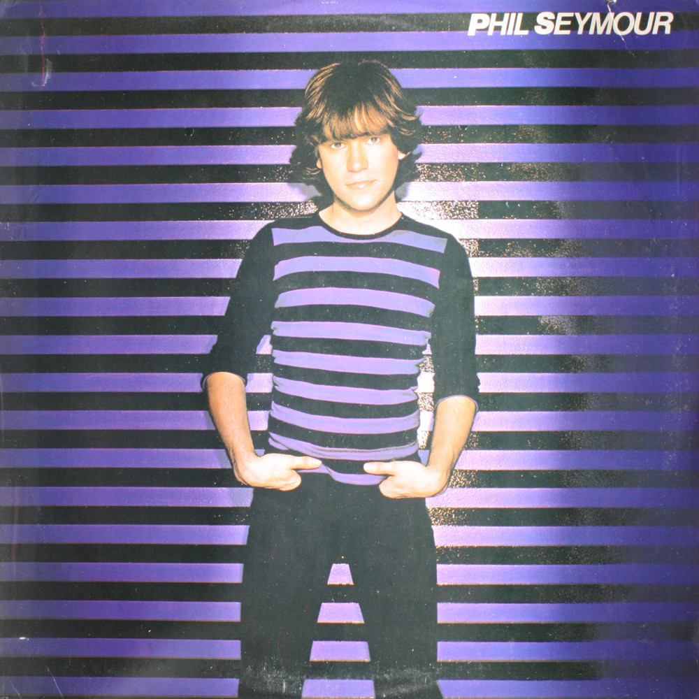 PHIL SEYMOUR Self Titled – NEW SEALED 1980 Vinyl LP Record Power Pop Rock 36996
